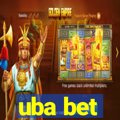 uba bet